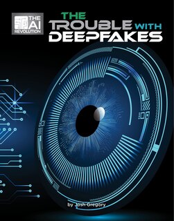 Couverture_The Trouble with Deepfakes