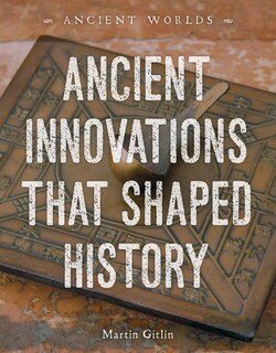 Couverture_Ancient Innovations That Shaped History