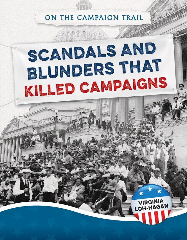 Couverture_Scandals and Blunders That Killed Campaigns
