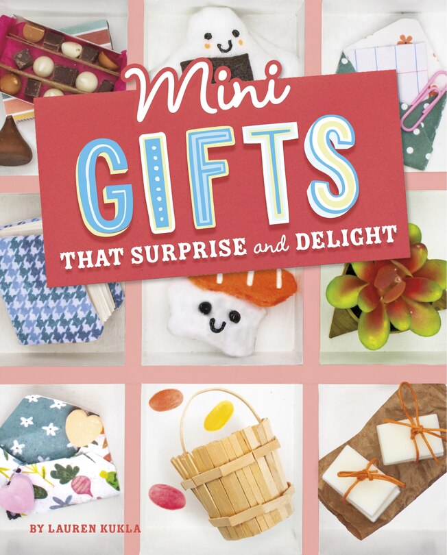 Front cover_Mini Gifts that Surprise and Delight