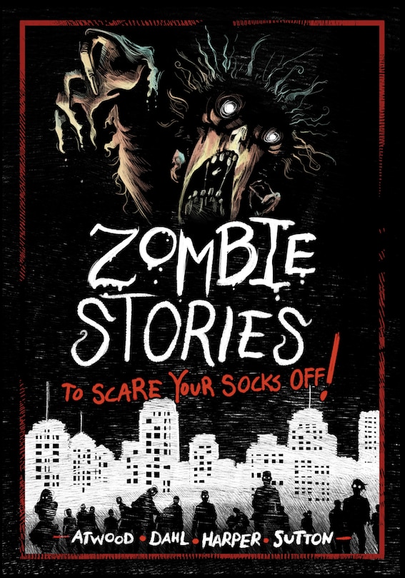 Front cover_Zombie Stories to Scare Your Socks Off!
