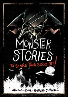 Front cover_Monster Stories to Scare Your Socks Off!
