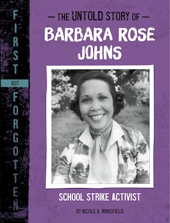 Front cover_The Untold Story of Barbara Rose Johns