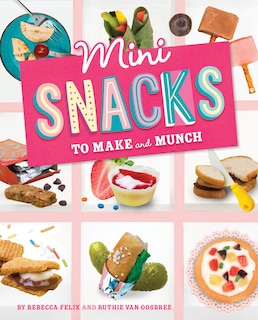 Couverture_Mini Snacks to Make and Munch