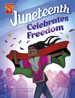 Front cover_Juneteenth Celebrates Freedom