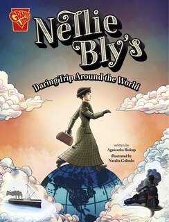 Front cover_Nellie Bly's Daring Trip Around the World