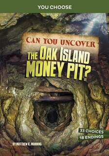 Couverture_Can You Uncover the Oak Island Money Pit?