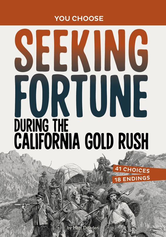 Couverture_Seeking Fortune During the California Gold Rush