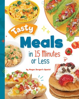 Front cover_Tasty Meals in 15 Minutes or Less