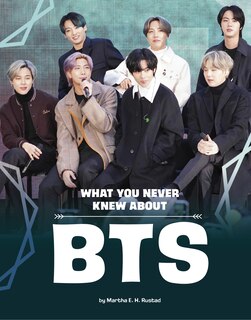 Front cover_What You Never Knew About BTS