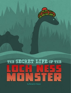 Front cover_The Secret Life of the Loch Ness Monster