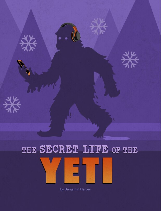 Front cover_The Secret Life of the Yeti
