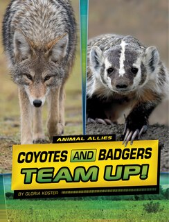 Front cover_Coyotes and Badgers Team Up!