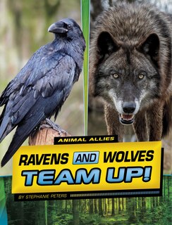 Couverture_Ravens and Wolves Team Up!