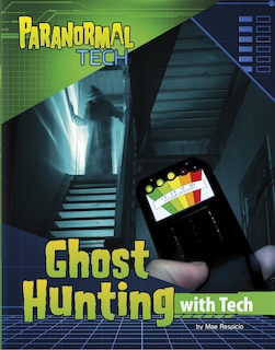 Front cover_Ghost Hunting with Tech
