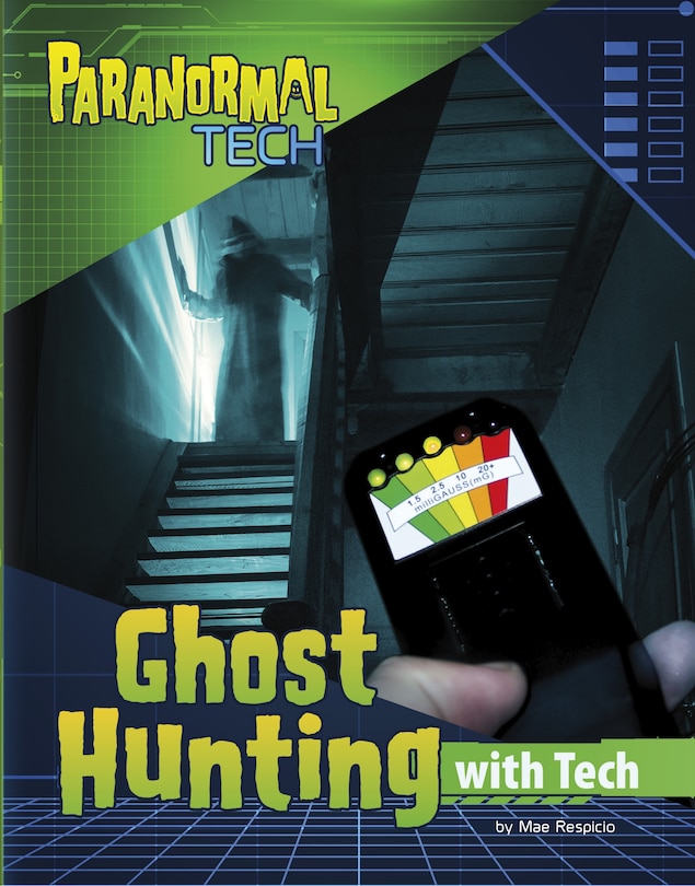 Front cover_Ghost Hunting with Tech