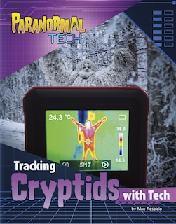 Front cover_Tracking Cryptids with Tech