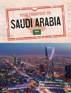 Front cover_Your Passport to Saudi Arabia