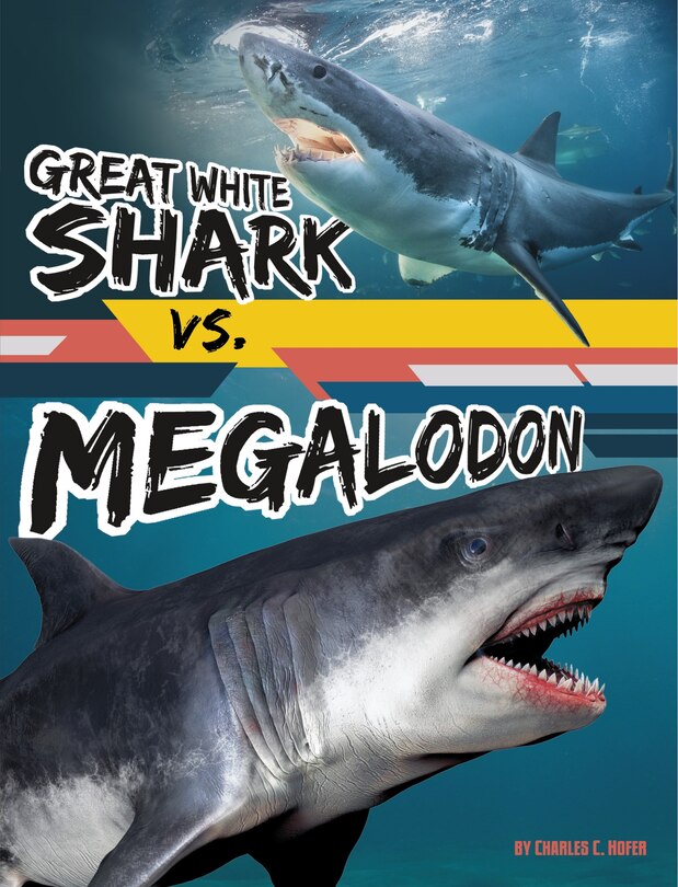 Couverture_Great White Shark vs. Megalodon