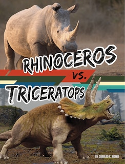 Front cover_Rhinoceros vs. Triceratops