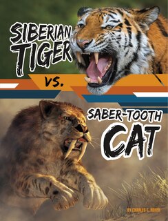 Front cover_Siberian Tiger vs. Saber-Tooth Cat