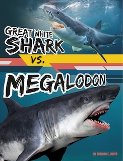 Front cover_Great White Shark vs. Megalodon