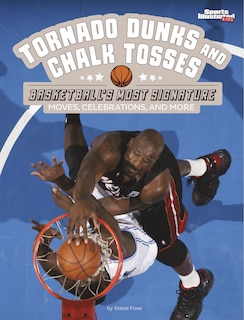 Couverture_Tornado Dunks and Chalk Tosses