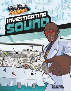 Couverture_Investigating Sound in Max Axiom's Lab