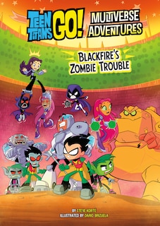 Front cover_Blackfire's Zombie Trouble