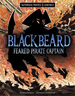 Couverture_Blackbeard, Feared Pirate Captain