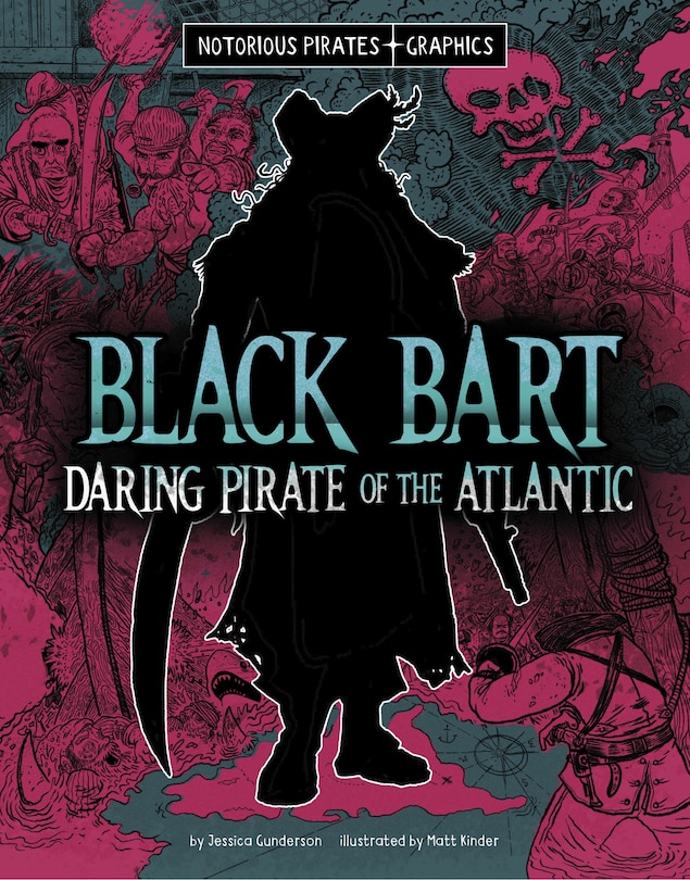 Front cover_Black Bart, Daring Pirate of the Atlantic