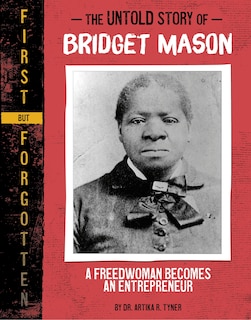 Front cover_The Untold Story of Bridget Mason