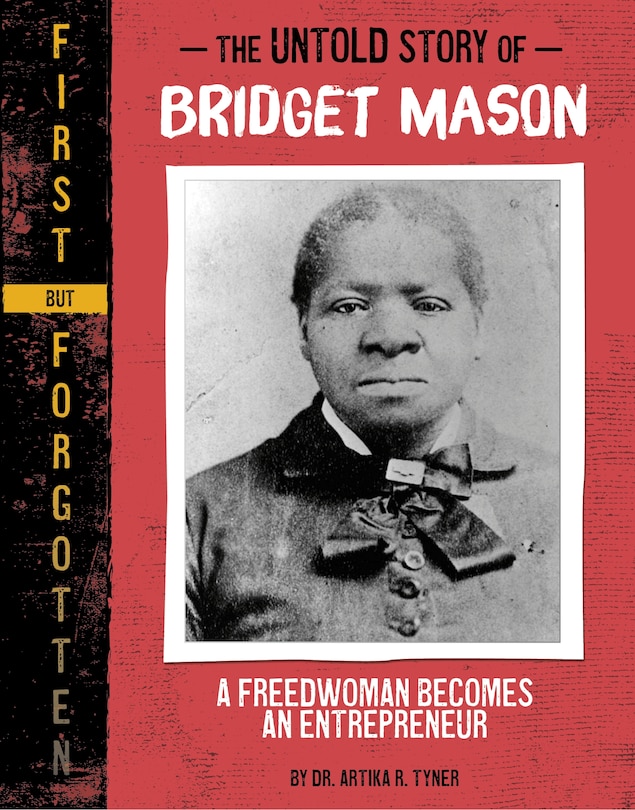 Front cover_The Untold Story of Bridget Mason