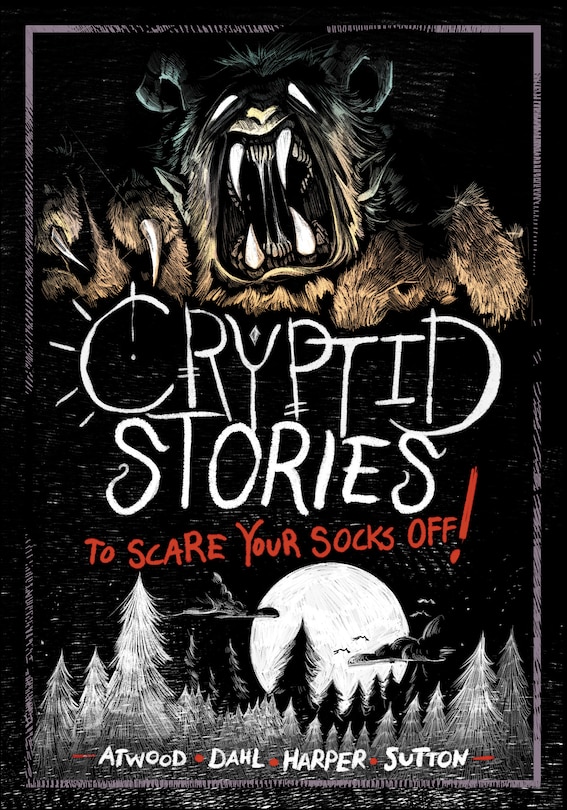 Front cover_Cryptid Stories to Scare Your Socks Off!
