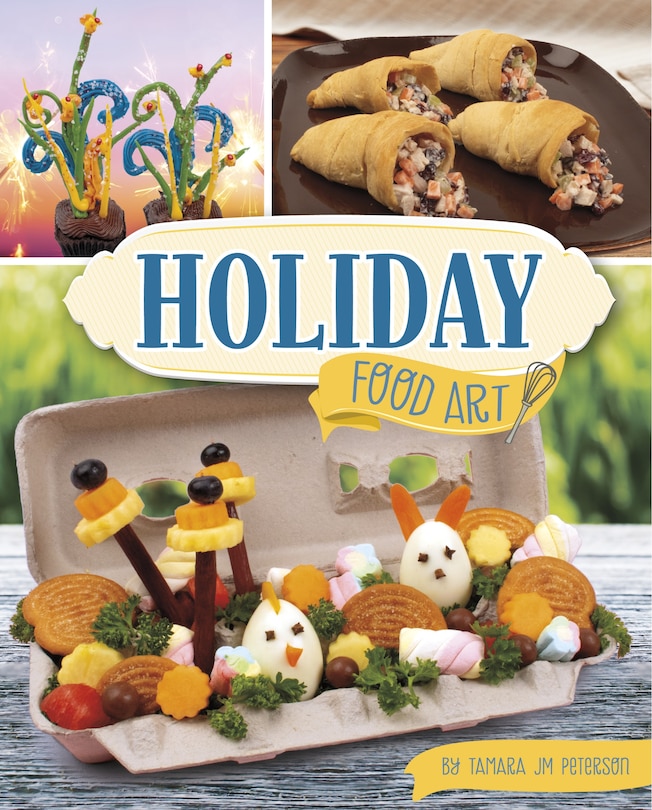 Front cover_Holiday Food Art