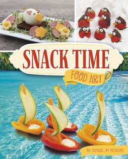 Front cover_Snack Time Food Art