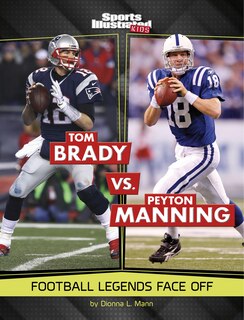 Front cover_Tom Brady vs. Peyton Manning