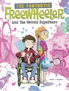 Front cover_The Fantastic Freewheeler and the Second Superhero