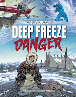 Front cover_Deep Freeze Danger