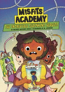 Front cover_The Incredible Shrinking Heroes!