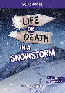 Front cover_Life or Death in a Snowstorm