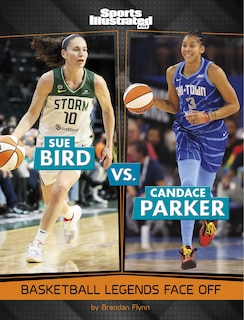 Front cover_Sue Bird vs. Candace Parker