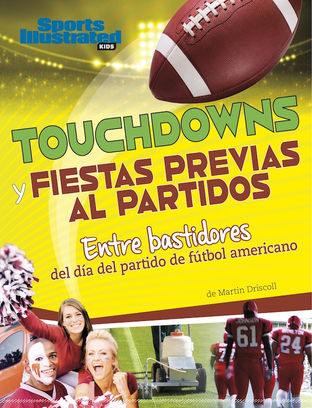 Couverture_Touchdowns y fiestas previas al partido