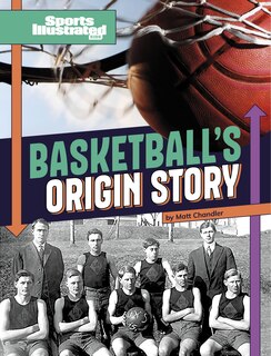 Front cover_Basketball's Origin Story