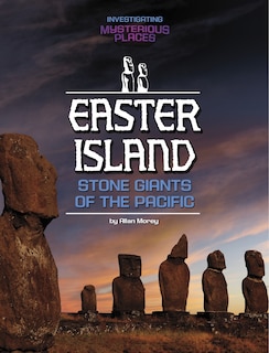 Front cover_Easter Island, Stone Giants of the Pacific