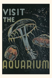 Front cover_Vintage Journal Visit the Aquarium Poster
