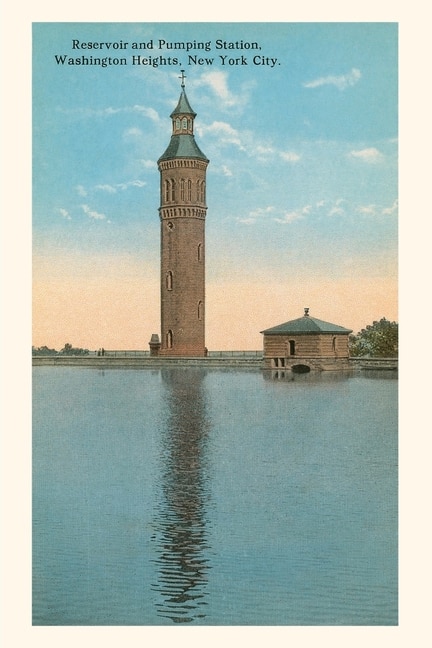 Front cover_Vintage Journal Reservoir and Pumping Station, Washington Heights, NYC