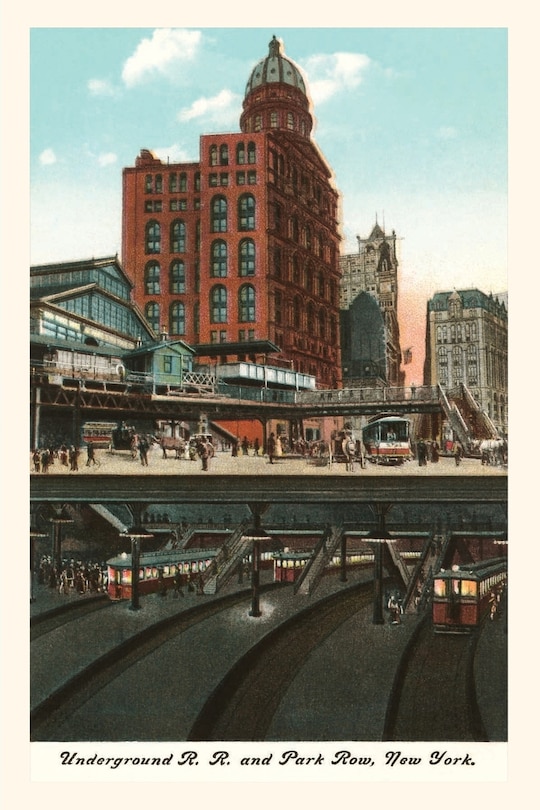 Front cover_Vintage Journal Underground Railway and Park Row, New York City