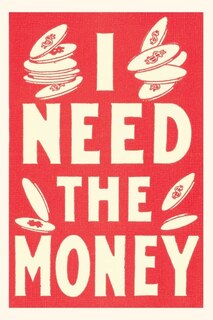 Front cover_Vintage Journal I Need the Money