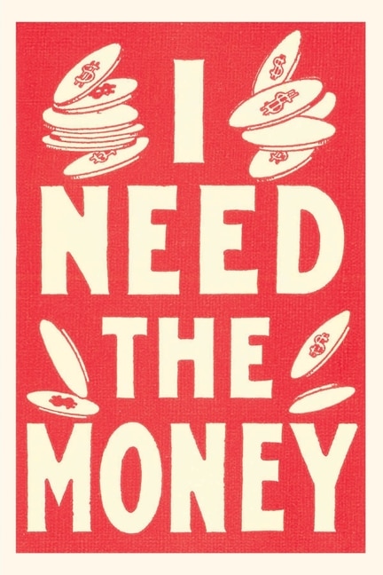 Front cover_Vintage Journal I Need the Money